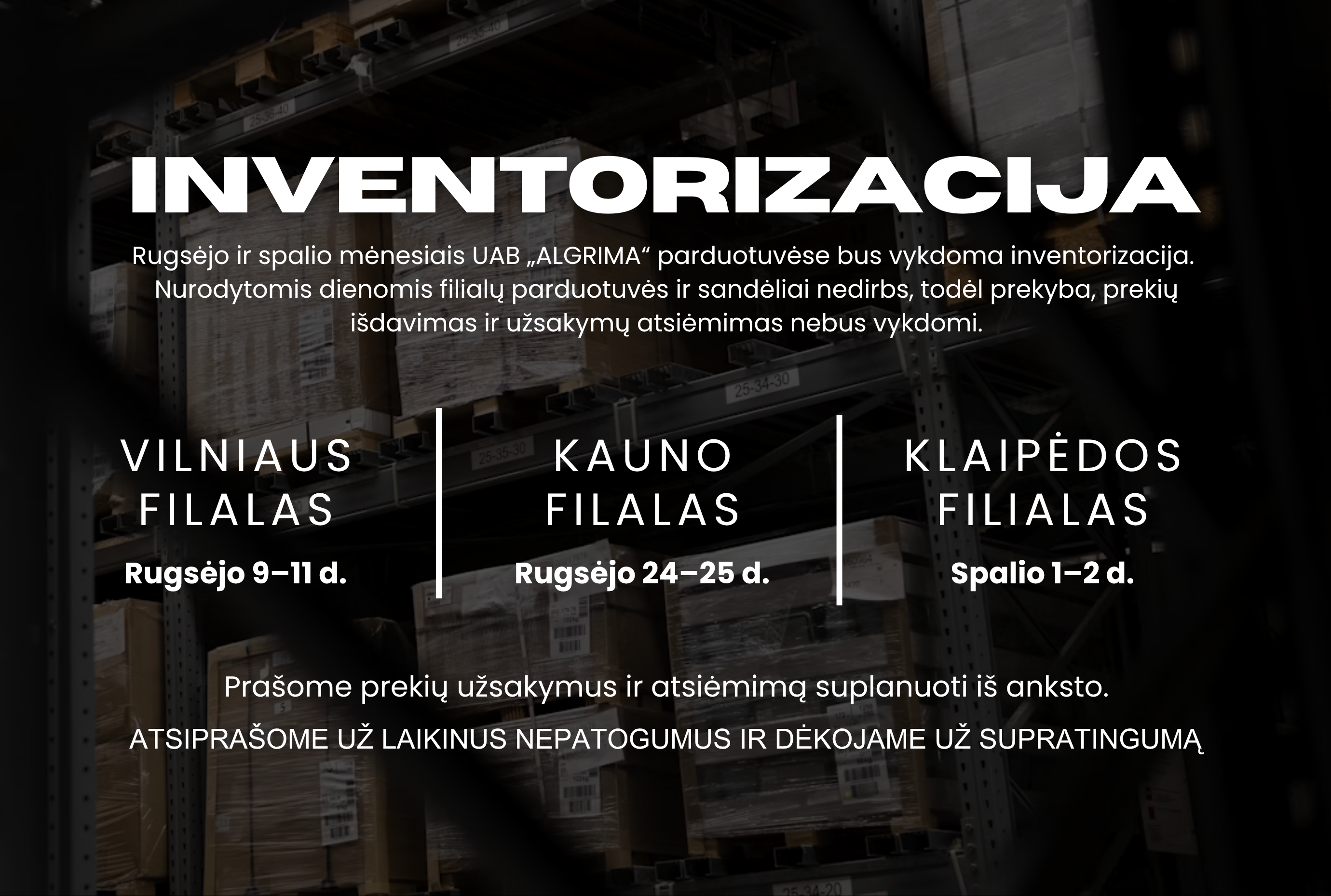 Svarbi informacija!